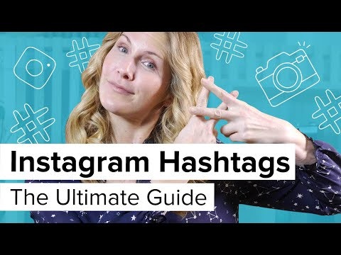 Instagram Hashtags Ultimate Guide