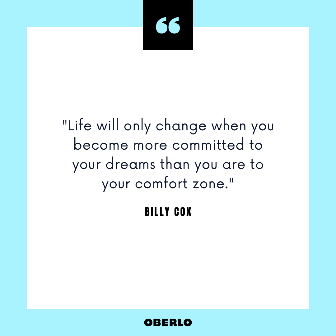 How to Change Your Life Completely: Billy Cox Quote